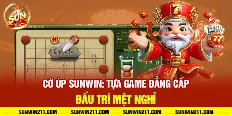 Cờ úp sunwin: Tựa game đẳng cấp đấu trí mệt nghỉ